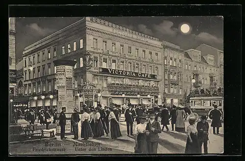 AK Berlin, Friedrichstrasse, Unter den Linden, Victoria Café