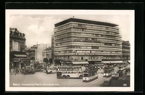 AK Berlin, Columbushaus am Potsdamer Platz mit Strassenbahnen