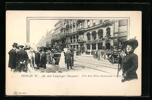 AK Berlin, Leipzigerstrasse, Blick auf das Weinrestaurant Traube