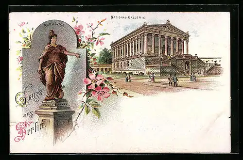 Lithographie Berlin, die National Gallerie, Berolina Denkmal