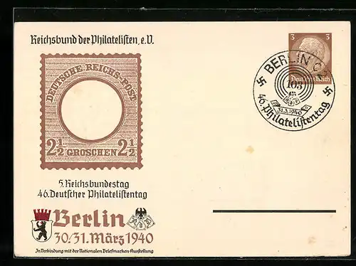 AK Berlin, 5. Reichsbundestag u. 46. Deutscher Philatelistentag 1940, Briefmarke mit Wappen, Ganzsache