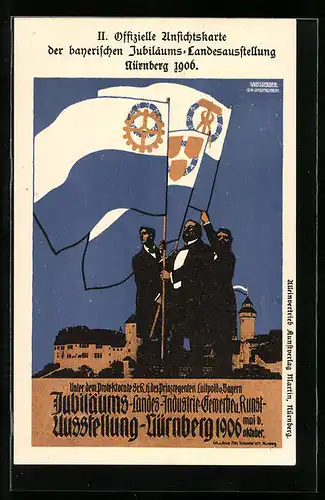 AK Nürnberg, Jubiläums-Landes-Ausstellung 1906, Drei Fahnenträger vor der Stadt, Ganzsache Bayern