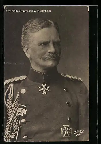 AK Generalfeldmarschall von Mackensen in dekorierter Uniform