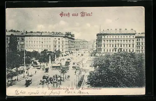 AK Wien, Elisabethbrücke mit Kärntnerstrasse
