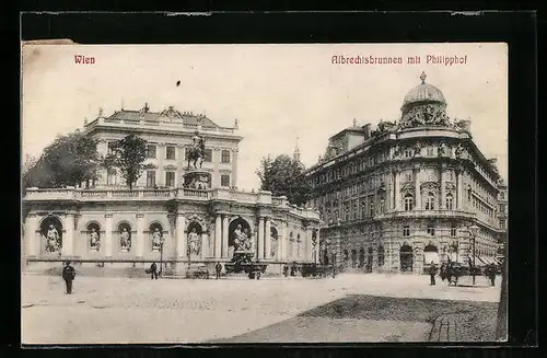 AK Wien, Albrechtsplatz, Albrechtsbrunnen mit Philipphof