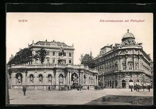 AK Wien, Albrechtsplatz, Albrechtsbrunnen mit Philipphof