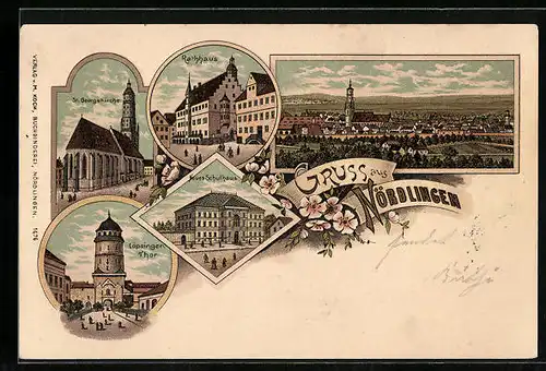 Lithographie Nördlingen, Neues Schulhaus, Rathaus, Löpsinger-Tor