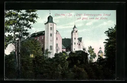 AK Glauchau i. Sa., Gräfl. Schönburgsches Schloss mit blick nach der Kirche