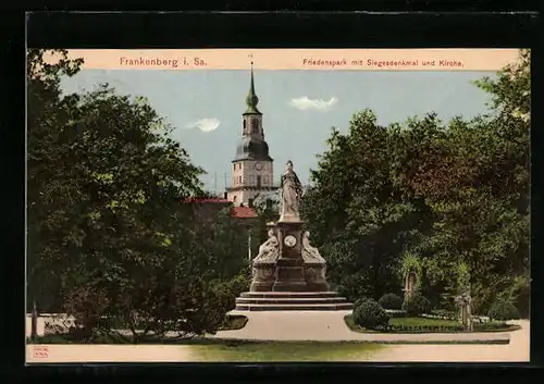 AK Frankenberg i. Sa., Siegesdenkmal und Kirche im Friedenspark