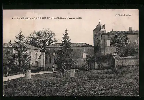 AK St-Mem-les-Carrieres, Le Chateau d`Anqueville