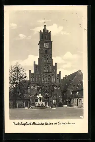 AK Brandenburg a. Havel, Altstädtisches Rathaus und Kurfürstenbrunnen