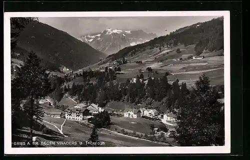 AK Gries am Brenner, Ortsansicht gegen Vinaders und Tribulaun