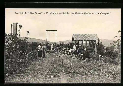 AK Chabons, Providence de Burcin, Le Croquet