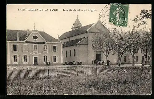 AK Saint-Didier-de-la-Tour, L`Ecole de filles et l`Eglise