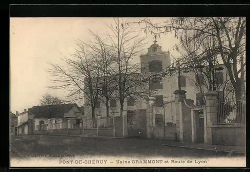 AK Pont-de-Chéruy, Usine Grammont et Route de Lyon