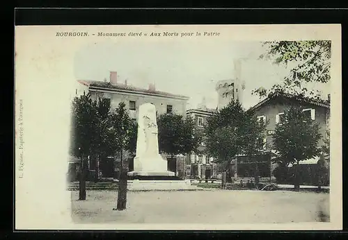 AK Bourgoin, Monument élevé Aux Morts pour Patrie