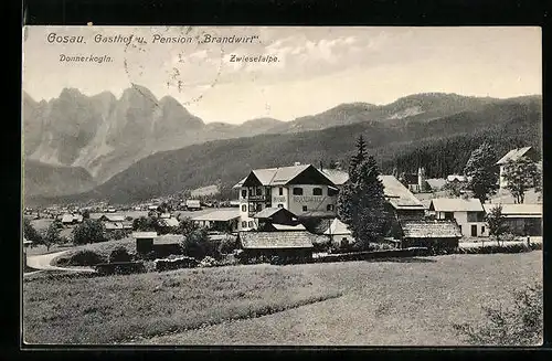 AK Gosau, Gasthof und Pension Brandwirt, Donnerkogeln, Zwieselalpe