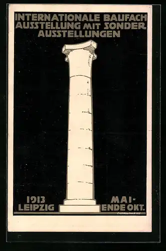 AK Leipzig, Internationale Baufach Ausstellung mit Sonder Ausstellungen 1913, Säule