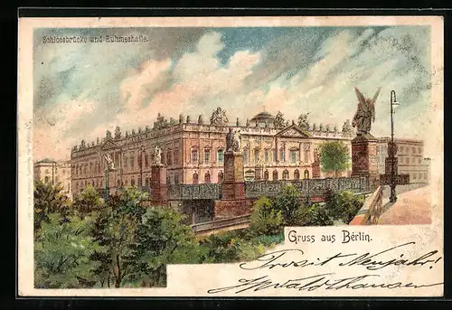 Lithographie Berlin, Schlossbrücke und Ruhmeshalle