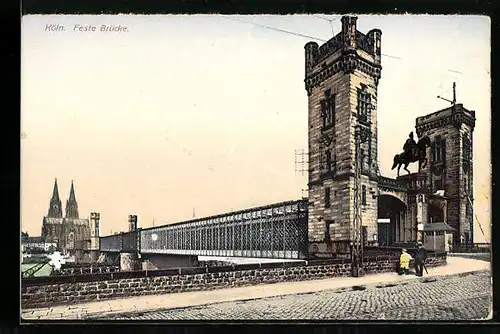 AK Köln, die Feste Brücke mit Blick auf den Dom