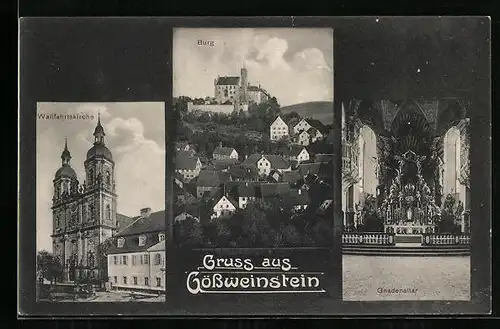 AK Gössweinstein, Blick auf Wallfahrtskirche, Burg und Gnadenaltar