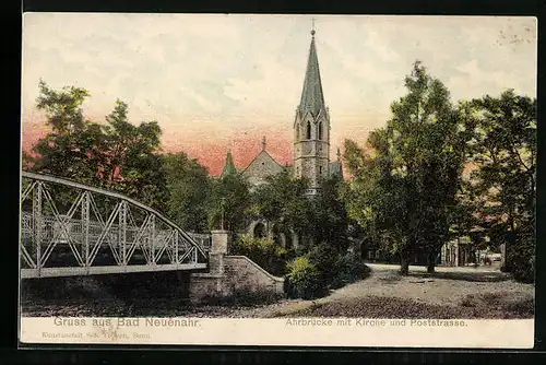 AK Bad Neuenahr, Ahrbrücke mit Kirche und Poststrasse