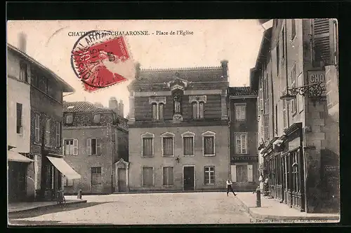 AK Chatillon-sur-Chalaronne, Place de l`Eglise