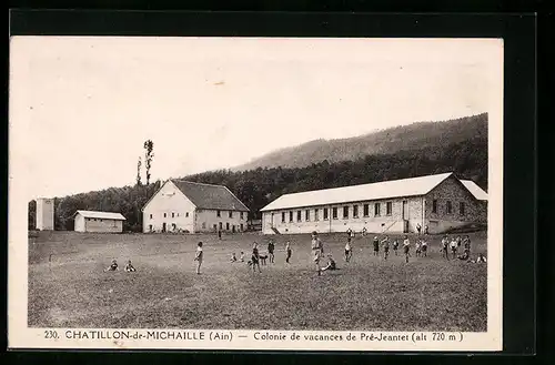AK Chatillon-de-Michaille, Colonie de Vacances de Pre-Jeantet