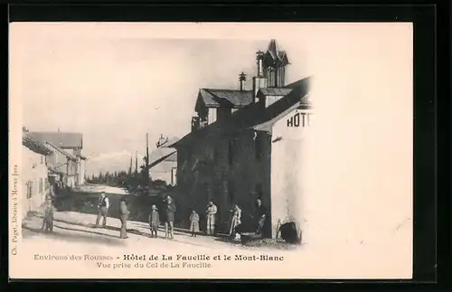 AK La Faucille, Hotel de la Faucille et le Mont Blanc