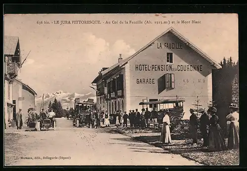 AK Le Jura Pittoresque, Au Col de la Faucille et le Mont Blanc, Hotel Pension de la Couronne