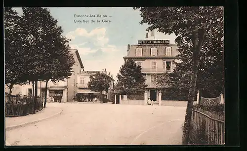 AK Divonne-les-Bains, Quartier de la Gare, Hotel des Etrangers