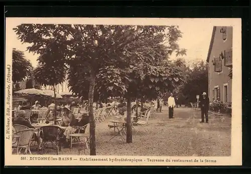 AK Divonne-les-Bains, Etablissement Hydrotherapique, Terrasse du Restaurant de la Ferme