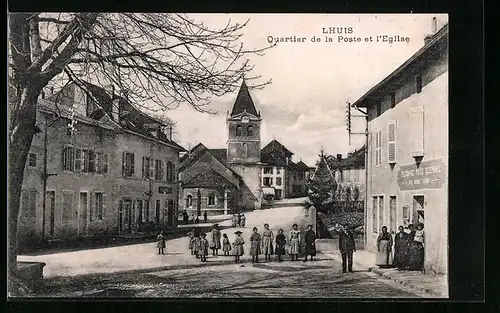 AK Lhuis, Quartier de la Poste et l`Eglise