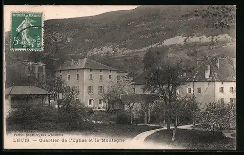 AK Lhuis, Quartier de l`Eglise et la Montagne