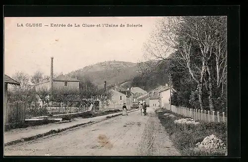 AK La Cluse, Entree de La Cluse et l`Usine de Soierie