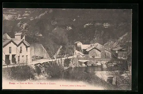 AK Tenay, Pont de Malix, Le Moulin a Ciment