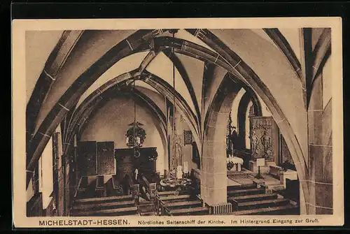 AK Michelstadt in Hessen, Nördliches Seitenschiff der Kirche, Im Hintergrund der Eingang zur Gruft