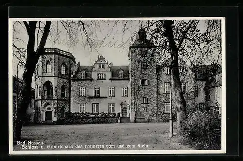 AK Bad Nassau, Schloss und Geburtshaus des Freiherrn vom und zum Stein