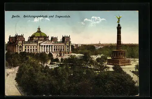 AK Berlin, Reichstagsgebäude und Siegessäule