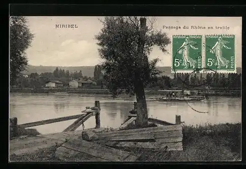 AK Miribel, Passage du Rhone en traille