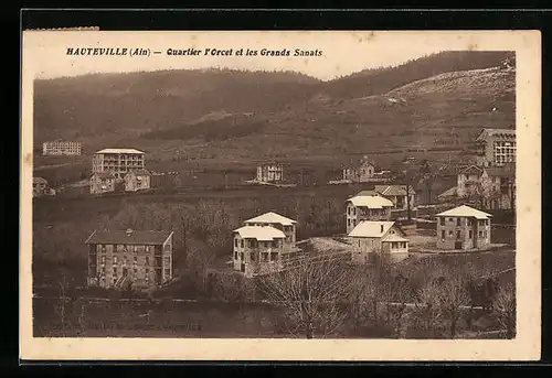 AK Hauteville, Quartier l`Orcet et les Grands Sanats