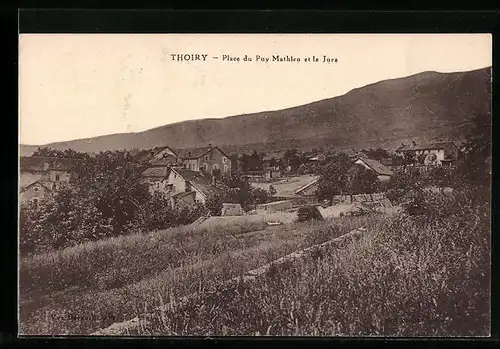 AK Thoiry, Place du Puy Mathieu et le Jura