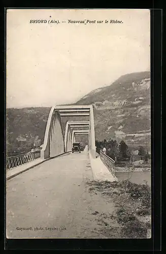 AK Briord, Nouveau Pont sur le Rhone