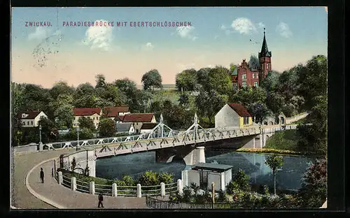 AK Zwickau / Sa., Paradiesbrücke mit Ebertschlösschen