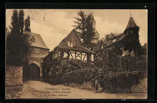 AK Cronberg im Taunus, Altes Schloss, Schlosstor und Villa Luginsland