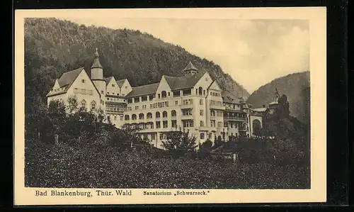 AK Bad Blankenburg / Thür. Wald, Sanatorium Schwarzeck