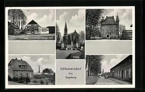 AK Schlamersdorf / Segeberg, Lebensmittelhaus Andreas Kühl, Gasthof Bewarder, Kirche