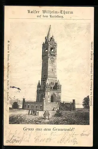 AK Berlin-Grunewald, Kaiser Wilhelm-Turm auf dem Karlsberg