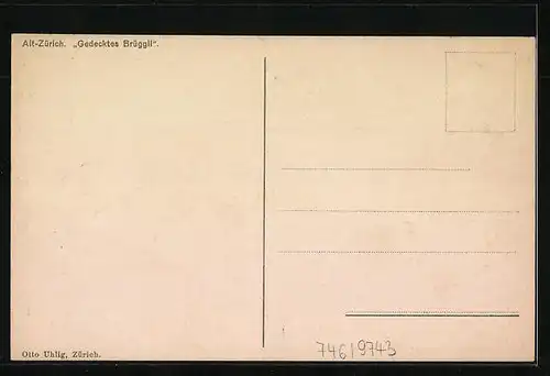 Künstler-AK Alt-Zürich, Gedecktes Brüggli