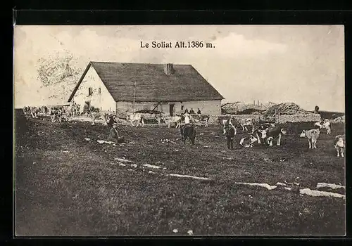 AK Travers, Le Soliat, Alm-Hütte